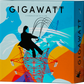 GigaWatt Deluxe Edition (1st Print- Kickstarter Edition)